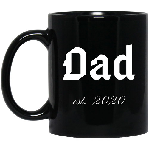 +Unique design Dad est. 2020 mug