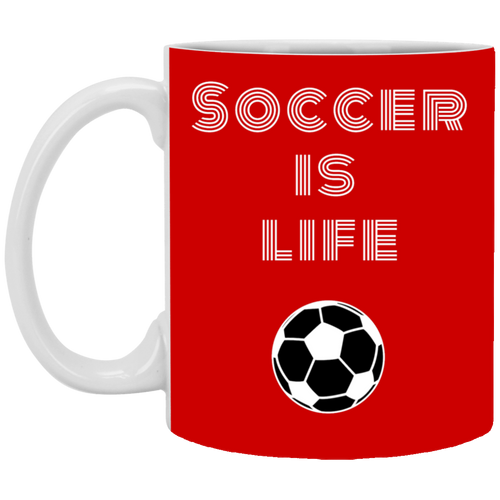 Unique design Soccer Is Life mug