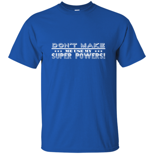 Unique design Super Powers shirt