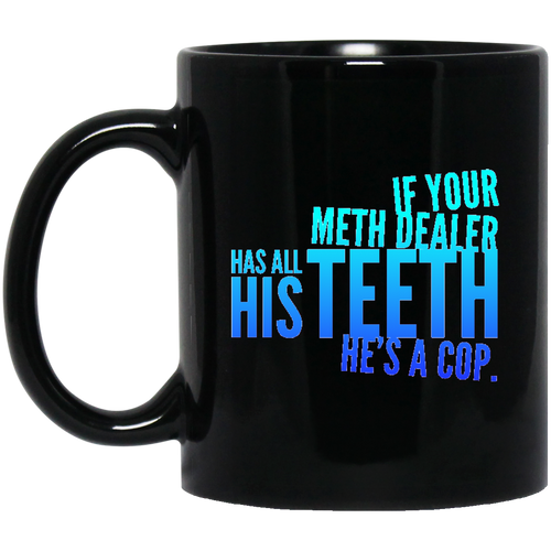 +Unique design Dealer Has All His Teeth-color mug