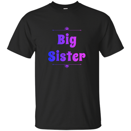 +Unique design Big Sister shirt