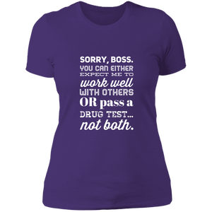 NL3900 Next Level Ladies' Boyfriend T-Shirt Unique Design Sorry Boss