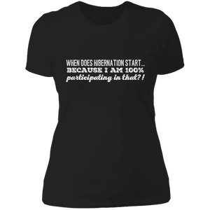 NL3900 Next Level Ladies' Boyfriend T-Shirt Unique Design Hibernation