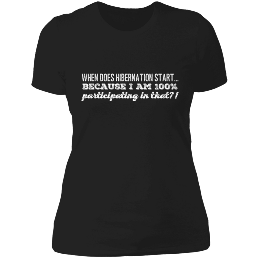 NL3900 Next Level Ladies' Boyfriend T-Shirt Unique Design Hibernation