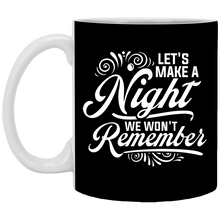 Load image into Gallery viewer, XP8434 11 oz. White Mug Unique design Night We Won&#39;t Remember