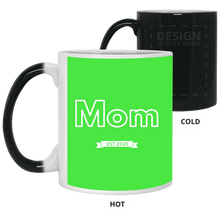 Load image into Gallery viewer, 21150 11 oz. Color Changing Mug Unique design Mom est. 2020