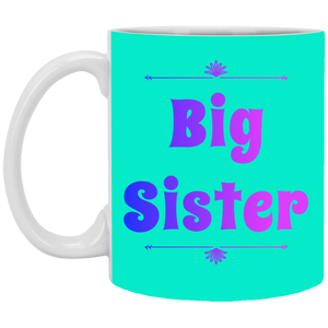 XP8434 11 oz. White Mug Unique design Big Sister