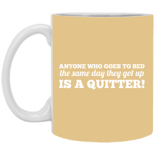 Load image into Gallery viewer, XP8434 11 oz. White Mug Unique design Quitter