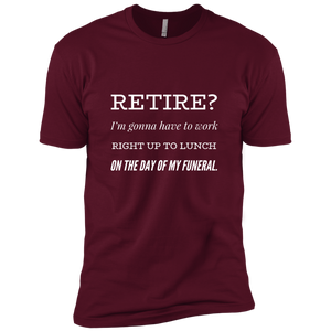 NL3600 Next Level Premium Short Sleeve T-Shirt Unique design Retirement