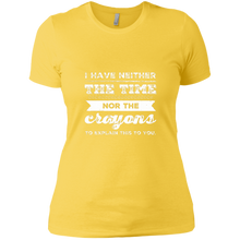 Load image into Gallery viewer, NL3900 Next Level Ladies&#39; Boyfriend T-Shirt Unique design Neither Time Nor Crayons