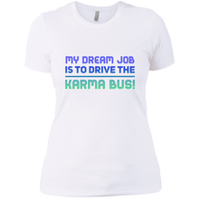 Load image into Gallery viewer, NL3900 Next Level Ladies&#39; Boyfriend T-Shirt Unique design Karma Bus