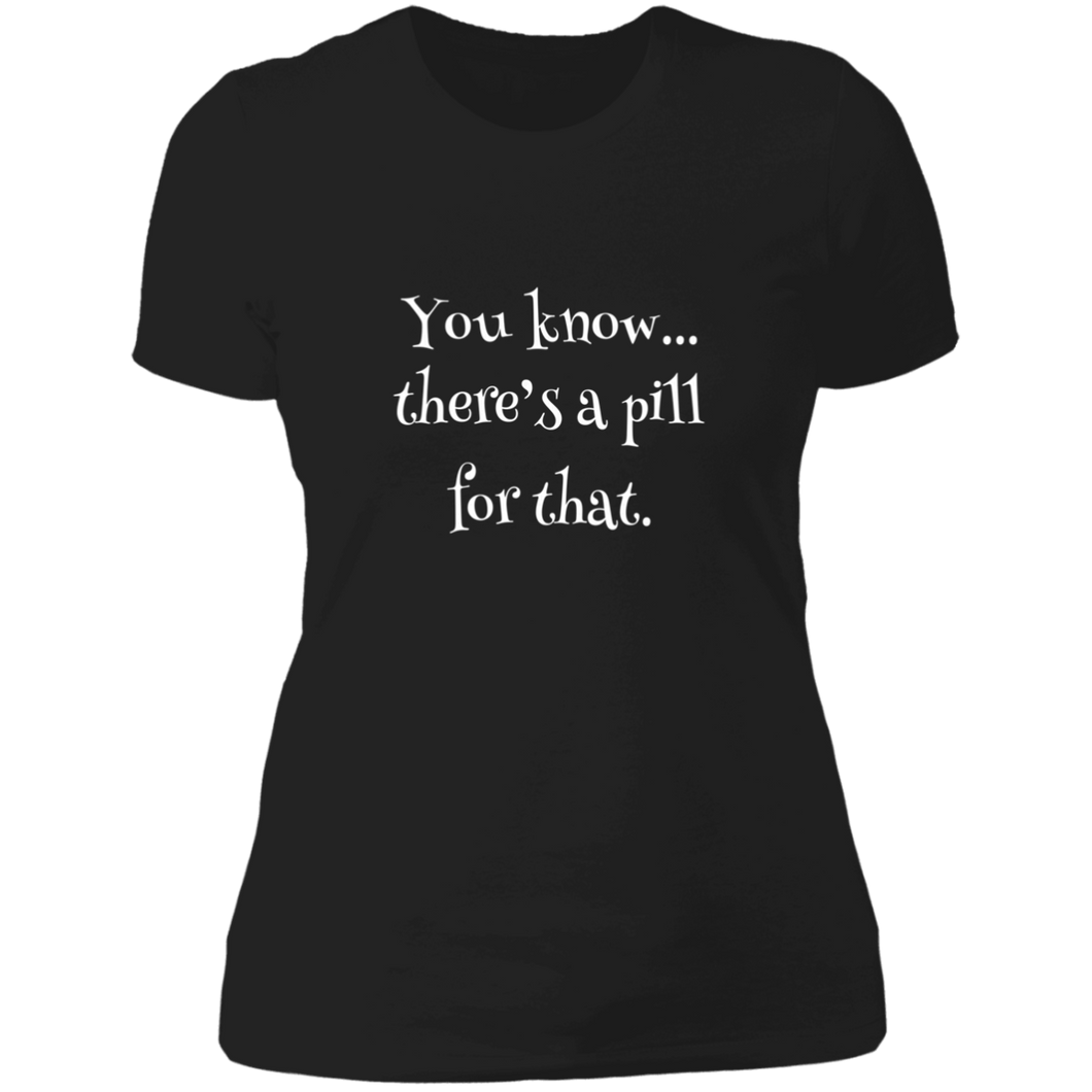 NL3900 Next Level Ladies' Boyfriend T-Shirt Unique Design Pill