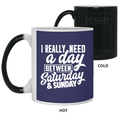 Unique design Day Between Saturday & Sunday mug