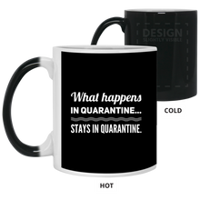 Load image into Gallery viewer, 21150 11 oz. Color Changing Mug Unique design Quarantine