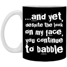 Load image into Gallery viewer, XP8434 11 oz. White Mug Unique design Babble