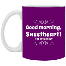 Load image into Gallery viewer, XP8434 11 oz. White Mug Unique design Good Morning Sweetheart