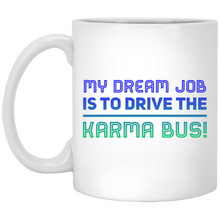 Load image into Gallery viewer, XP8434 11 oz. White Mug Unique design Karma Bus