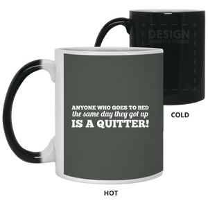 21150 11 oz. Color Changing Mug Unique design Quitter