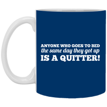 Load image into Gallery viewer, XP8434 11 oz. White Mug Unique design Quitter