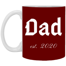 Load image into Gallery viewer, +Unique design Dad est. 2020 mug