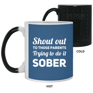 21150 11 oz. Color Changing Mug Unique design Sober