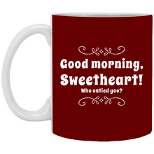 Load image into Gallery viewer, XP8434 11 oz. White Mug Unique design Good Morning Sweetheart