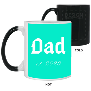 21150 11 oz. Color Changing Mug Unique design Dad est. 2020