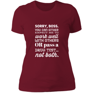 NL3900 Next Level Ladies' Boyfriend T-Shirt Unique Design Sorry Boss