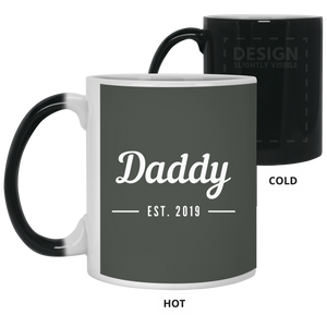 21150 11 oz. Color Changing Mug Unique design Daddy est. 2019