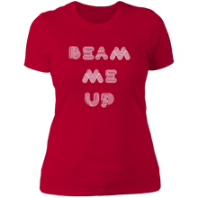 Load image into Gallery viewer, NL3900 Next Level Ladies&#39; Boyfriend T-Shirt Unique Design Beam Me Up