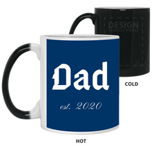 Load image into Gallery viewer, +Unique design Dad est. 2020 color-change mug