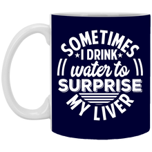 Load image into Gallery viewer, XP8434 11 oz. White Mug Unique design Surprise My Liver