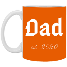 Load image into Gallery viewer, XP8434 11 oz. White Mug Unique design Dad est. 2020