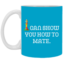 Load image into Gallery viewer, XP8434 11 oz. White Mug Unique design Show You How To Mate