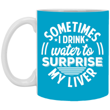 Load image into Gallery viewer, XP8434 11 oz. White Mug Unique design Surprise My Liver