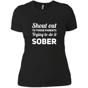 NL3900 Next Level Ladies' Boyfriend T-Shirt Unique design Sober