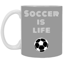 Load image into Gallery viewer, XP8434 11 oz. White Mug Unique design Soccer Is Life