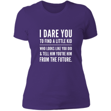 Load image into Gallery viewer, NL3900 Next Level Ladies&#39; Boyfriend T-Shirt Unique Design I Dare You