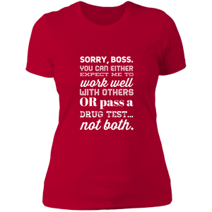 NL3900 Next Level Ladies' Boyfriend T-Shirt Unique Design Sorry Boss