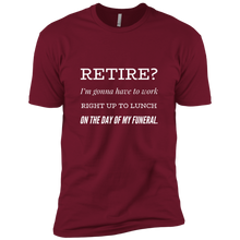 Load image into Gallery viewer, NL3600 Next Level Premium Short Sleeve T-Shirt Unique design Retirement