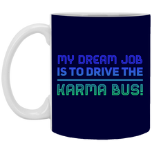 Load image into Gallery viewer, XP8434 11 oz. White Mug Unique design Karma Bus