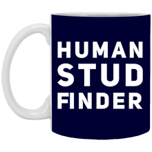 Load image into Gallery viewer, XP8434 11 oz. White Mug Unique design Human Stud Finder