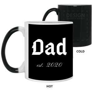 21150 11 oz. Color Changing Mug Unique design Dad est. 2020