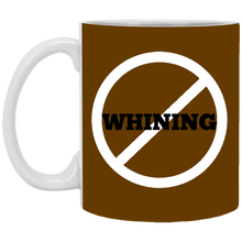 Load image into Gallery viewer, XP8434 11 oz. White Mug Unique design No Whining