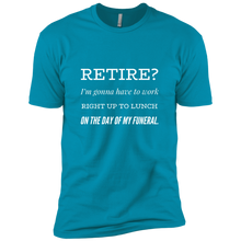 Load image into Gallery viewer, NL3600 Next Level Premium Short Sleeve T-Shirt Unique design Retirement