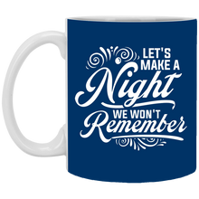 Load image into Gallery viewer, XP8434 11 oz. White Mug Unique design Night We Won&#39;t Remember