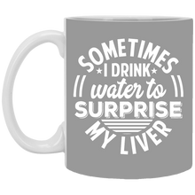 Load image into Gallery viewer, XP8434 11 oz. White Mug Unique design Surprise My Liver