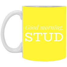 Load image into Gallery viewer, XP8434 11 oz. White Mug Unique design Good Morning Stud