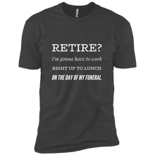 Load image into Gallery viewer, NL3600 Next Level Premium Short Sleeve T-Shirt Unique design Retirement