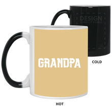 Load image into Gallery viewer, 21150 11 oz. Color Changing Mug Unique design Grandpa